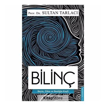 Bilinç - Sultan Tarlacı