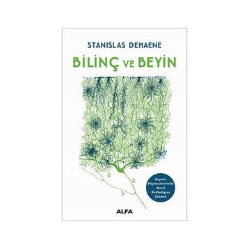 Bilinç ve Beyin - Stanislas Dehaene