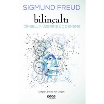 Bilinçaltı - Sigmund Freud