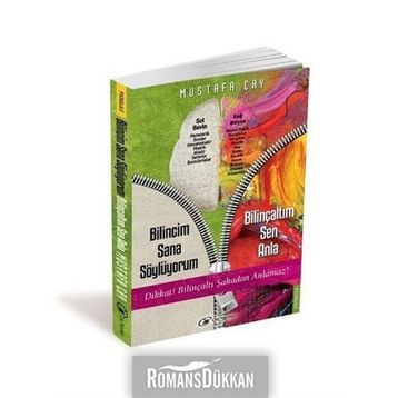 BILINCIM SANA SÖYLÜYORUM, BILINÇALTIM SEN ANLA - MUSTAFA ÇAY