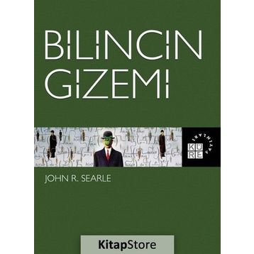 Bilincin Gizemi - John R. Searle