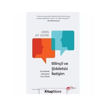 Bilinçli ve Şiddetsiz İletişim - Oren Jay Sofer