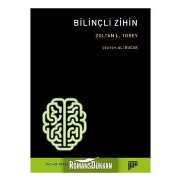 Bilinçli Zihin - Zoltan L. Torey