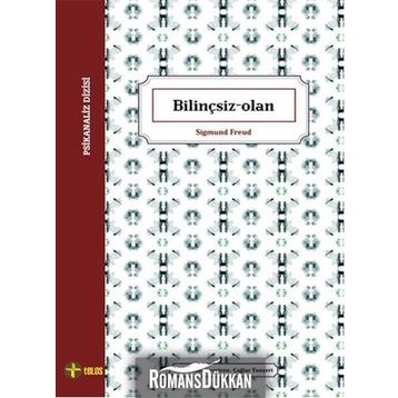 Bilinçsiz-Olan - Sigmund Freud