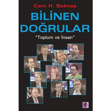 BILINEN DOĞRULAR TOPLUM VE İNSAN - CEM H. BEKTAŞ