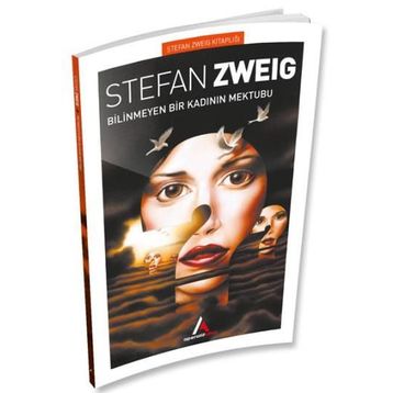Bilinmeyen Bir Kadının Mektubu - Bir Kadının Hayatından 24 Saat - Stephan Zweig