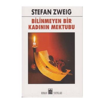 Bilinmeyen Bir Kadının Mektubu - Stephan Zweig