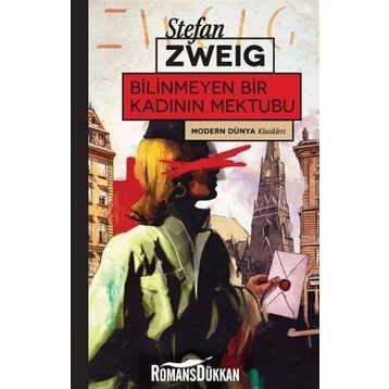 Bilinmeyen Bir Kadının Mektubu - Stephan Zweig