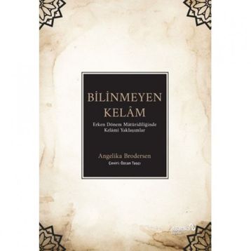 Bilinmeyen Kelam - Angelika Brodersen