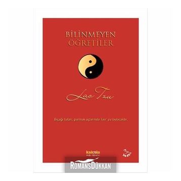 BILINMEYEN ÖĞRETİLER - LAO TZU