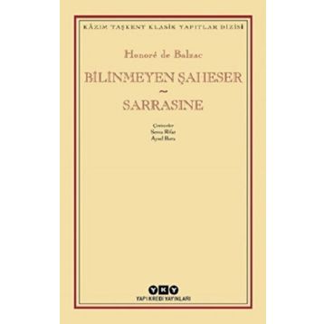 Bilinmeyen Şaheser - Sarrasine