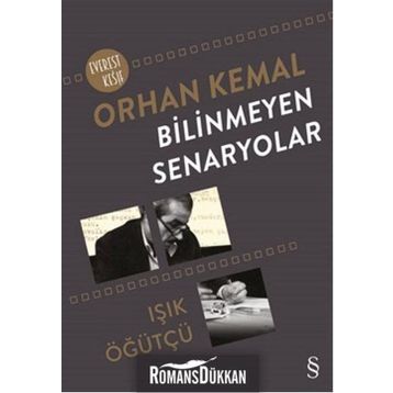Bilinmeyen Senaryolar - Işık Öğütçü Orhan Kemal