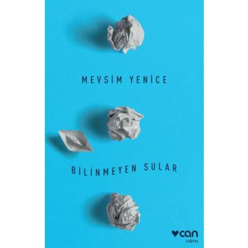 Bilinmeyen Sular - Mevsim Yenice