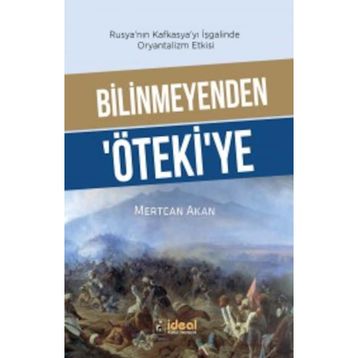 Bilinmeyenden Öteki'ye - Mertcan Akan