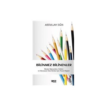 Bilinmez Bilinenler - Abdullah Sığın