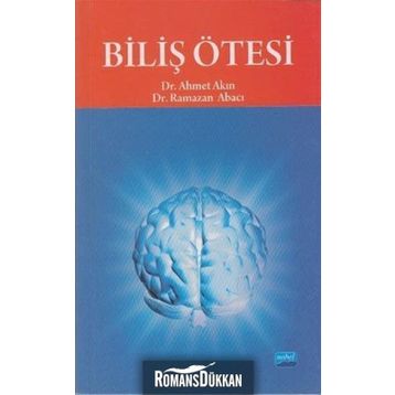 BİLİŞ ÖTESİ - AHMET AKIN;RAMAZAN ABACI