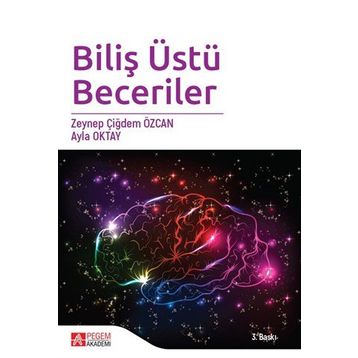 Biliş Üstü Beceriler - Zeynep Çiğdem Özcan