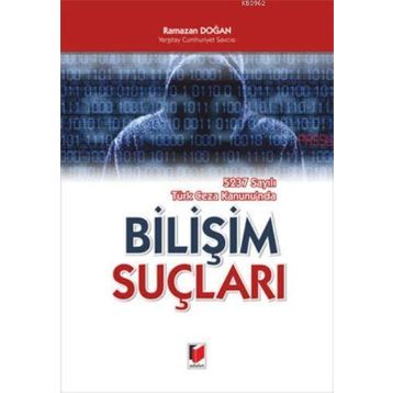 BILIŞIM SUÇLARI - GENEL