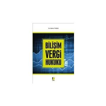 Bilişim Vergi Hukuku - Metin Turan