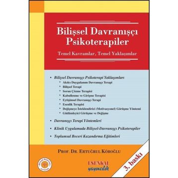 BİLİŞSEL - DAVRANIŞÇI PSIKOTERAPILER - ERTUĞRUL KÖROĞLU