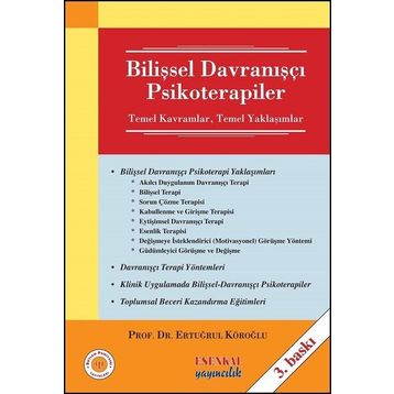 BİLİŞSEL - DAVRANIŞÇI PSIKOTERAPILER - ERTUĞRUL KÖROĞLU