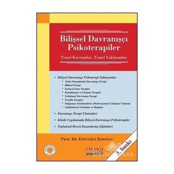 BİLİŞSEL - DAVRANIŞÇI PSIKOTERAPILER - ERTUĞRUL KÖROĞLU