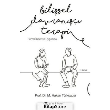 Bilişsel Davranışçı Terapi - Hakan Türkçapar