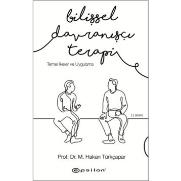 Bilişsel Davranışçı Terapi - Halil Ekşi Tuba Turgut