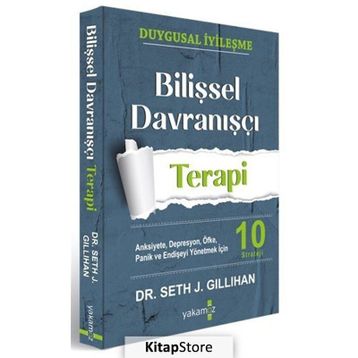 Bilişsel Davranışçı Terapi - Seth J. Gillihan