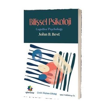 Bilişsel Psikoloji - John B. Best