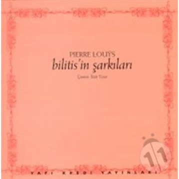 Bilitis´in Şarkıları - Pierre Louys