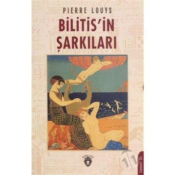 Bilitis´in Şarkıları - Pierre Louys