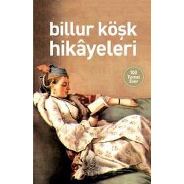 BILLUR KÖŞK HIKAYELERI - KASIM ŞENTÜRK