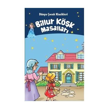 BILLUR KÖŞK MASALLARI - HEYET
