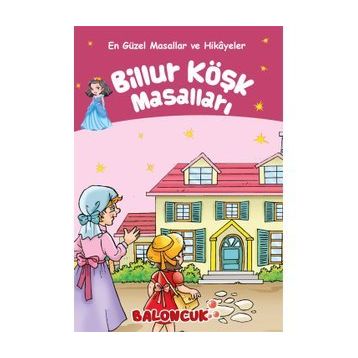 BILLUR KÖŞK MASALLARI - HEYET