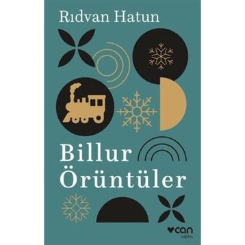 Billur Örüntüler - Rıdvan Hatun