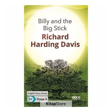 Billy And The Big Stick-Richard Harding Davis