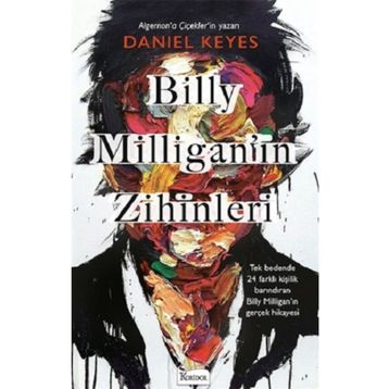 Billy Milligan'ın Zihinleri - Daniel Keyes