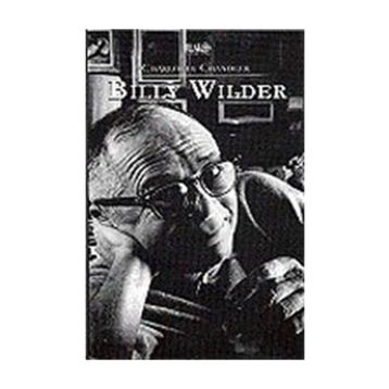 BILLY WILDER - CHARLOTTE CHANDLER