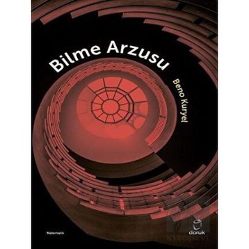 Bilme Arzusu - Beno Kuryel