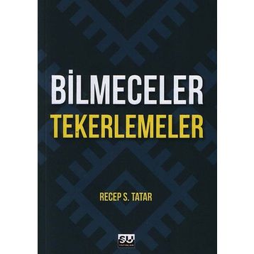 Bilmeceler Tekerlemeler - Recep S. Tatar