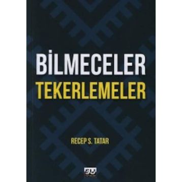 Bilmeceler Tekerlemeler - Recep S. Tatar