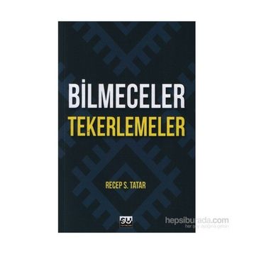 Bilmeceler Tekerlemeler - Recep S. Tatar