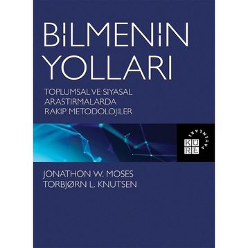 Bilmenin Yolları - Jonathon W. Moses - Torbjorn L. Knutsen