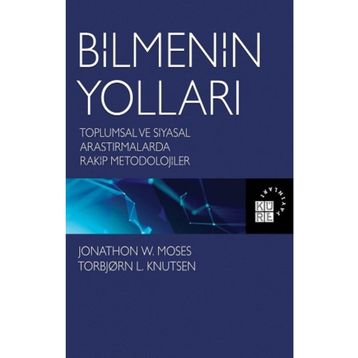 Bilmenin Yolları - Jonathon W. Moses - Torbjorn L. Knutsen