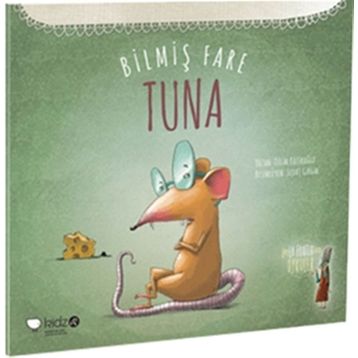 Bilmiş Fare Tuna - Tülin Kozikoğlu