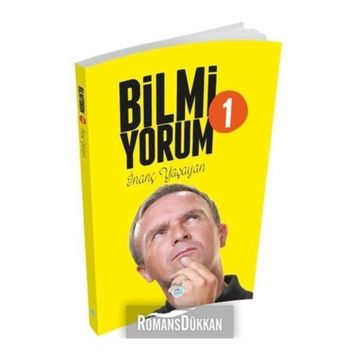 Bilmiyorum 1 / İnanç Yaşayan