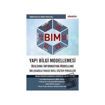 BIM - Yapı Bilgi Modellemesi - Beliz Özorhon