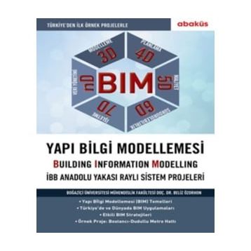 BIM - Yapı Bilgi Modellemesi - Beliz Özorhon