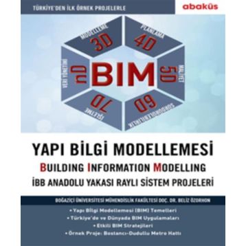 BIM - Yapı Bilgi Modellemesi - Beliz Özorhon